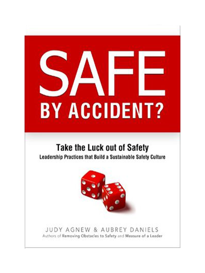 Safe By Accident